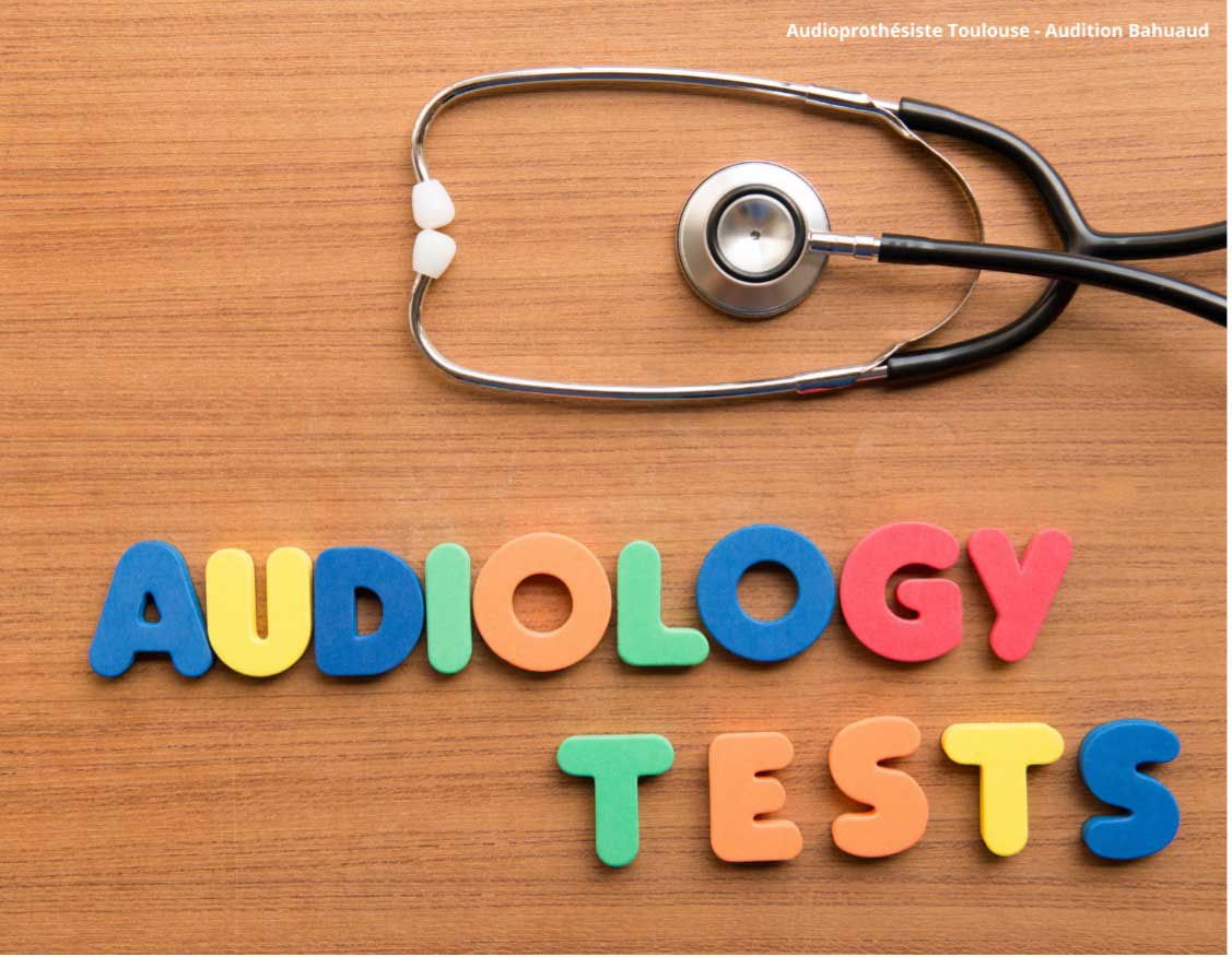 Test auditif Toulouse – Audition Bahuaud.